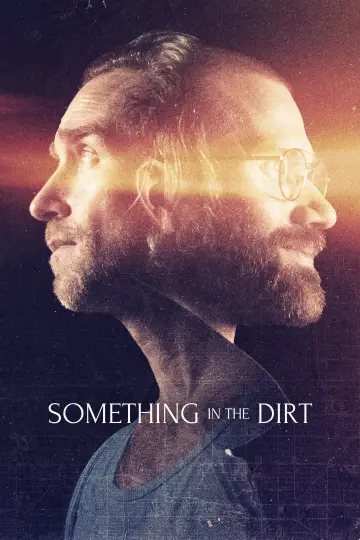Постер до фильму"Something in the Dirt" #1052988