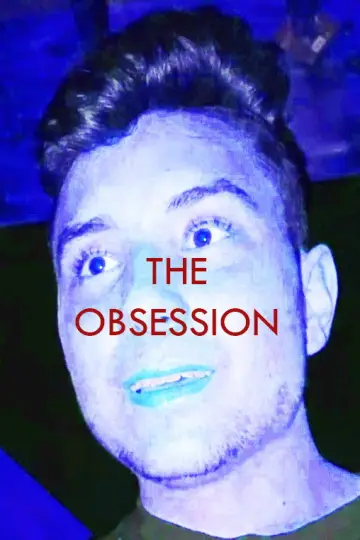 Постер до фильму"The Obsession" #923271