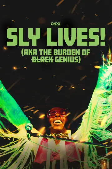 Постер до фільму "SLY LIVES! (aka The Burden of Black Genius)" #1780869