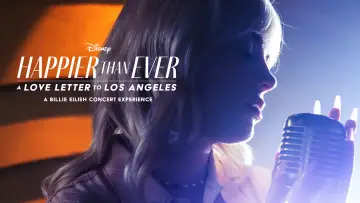 Задник до фильму"Happier Than Ever: A Love Letter to Los Angeles" #920673