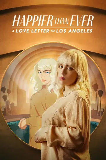 Постер до фильму"Happier Than Ever: A Love Letter to Los Angeles" #920681