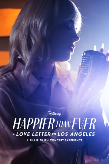 Постер до фильму"Happier Than Ever: A Love Letter to Los Angeles" #920685
