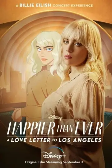 Постер до фильму"Happier Than Ever: A Love Letter to Los Angeles" #920687