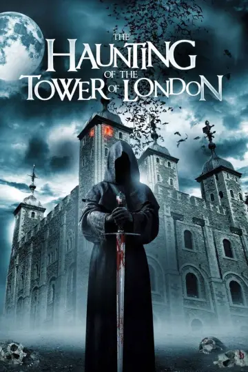 Постер до фильму"The Haunting of the Tower of London" #1016807