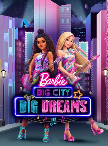 Постер до фильму"Barbie: Big City, Big Dreams" #92567