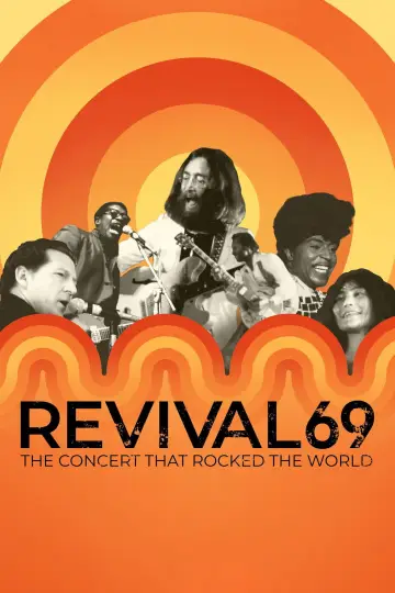 Постер до фільму "Revival69: The Concert That Rocked the World" #1120834
