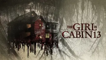 Задник до фільму "The Girl in Cabin 13: A Psychological Horror" #1279113