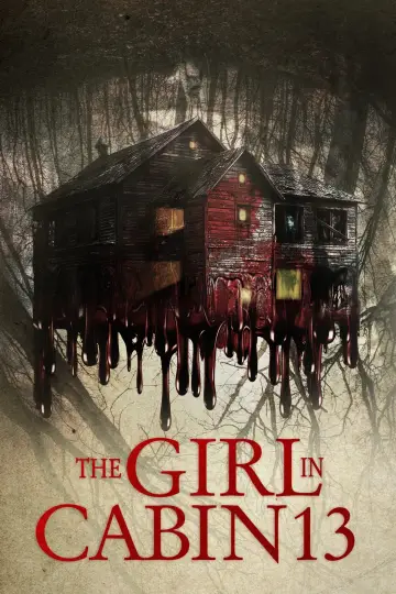 Постер до фільму "The Girl in Cabin 13: A Psychological Horror" #1279115
