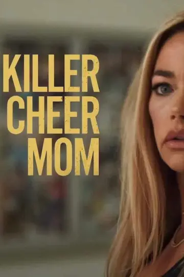 Постер до фильму"Killer Cheer Mom" #1084662