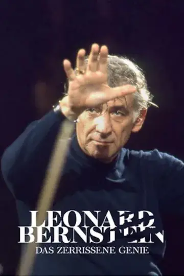 Leonard Bernstein: Das zerrissene Genie постер