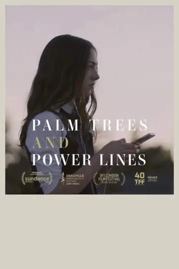 Постер до фильму"Palm Trees and Power Lines" #354694