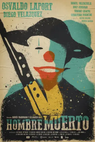 Постер до фильму"Hombre muerto" #448928