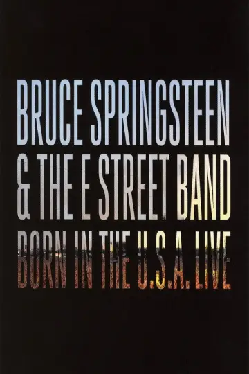Постер до фильму"Bruce Springsteen & The E Street Band - Born in the U.S.A. Tour - Live in London 2013" #886102