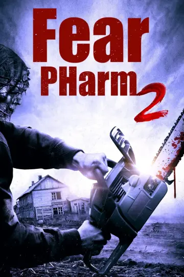 Постер до фильму"Fear PHarm 2" #170463