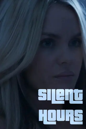 Постер до фильму"Silent Hours" #1119918