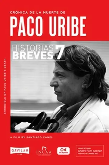 Постер до фильму"Crónica de la muerte de Paco Uribe" #1148485