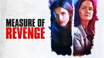 Задник до фильму"Measure of Revenge" #1061111