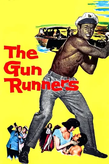 Постер до фильму"The Gun Runners" #1094839