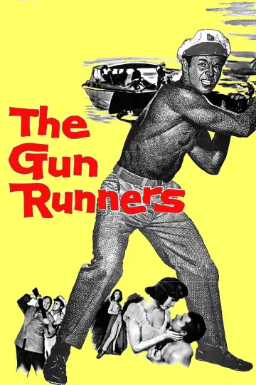 Постер до фильму"The Gun Runners" #1094840