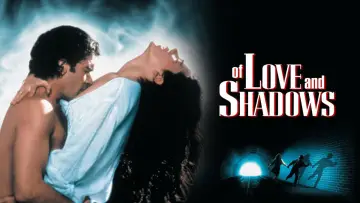 Задник до фильму"Of Love and Shadows" #973554