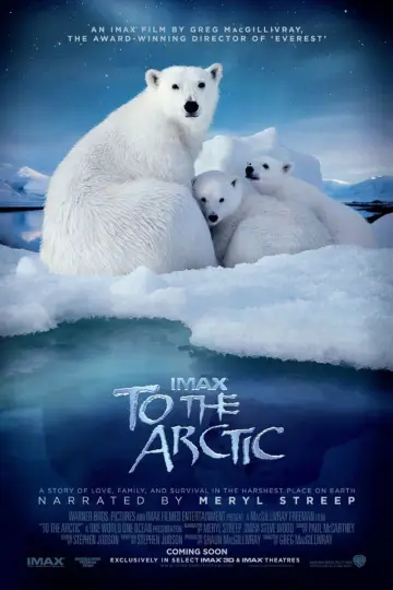 Постер до фільму "To the Arctic 3D" #1886210