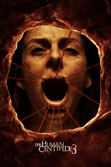 Постер до фильму"The Human Centipede 3 (Final Sequence)" #97559