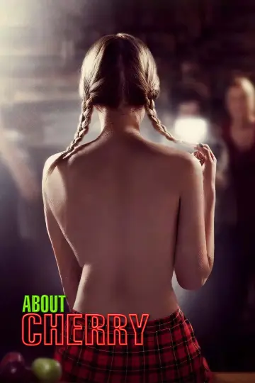 Постер до фильму"About Cherry" #900750