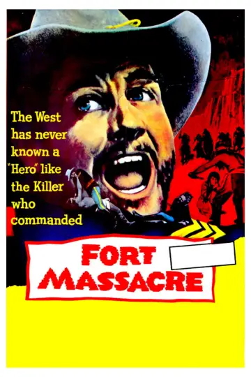 Постер до фильму"Fort Massacre" #1127809