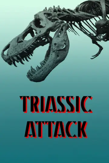 Постер до фильму"Triassic Attack" #1135123
