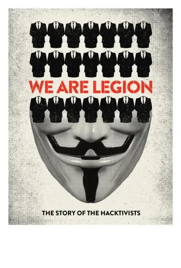Постер до фільму "We Are Legion: The Story of the Hacktivists" #363918