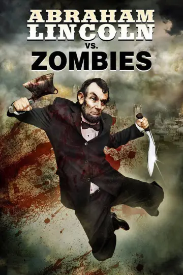 Постер до фильму"Abraham Lincoln vs. Zombies" #1072344