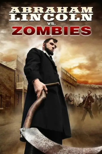 Постер до фильму"Abraham Lincoln vs. Zombies" #1072347