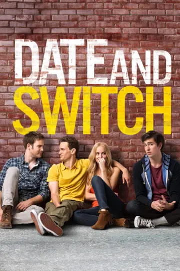 Постер до фільму "Date and Switch" #1009792