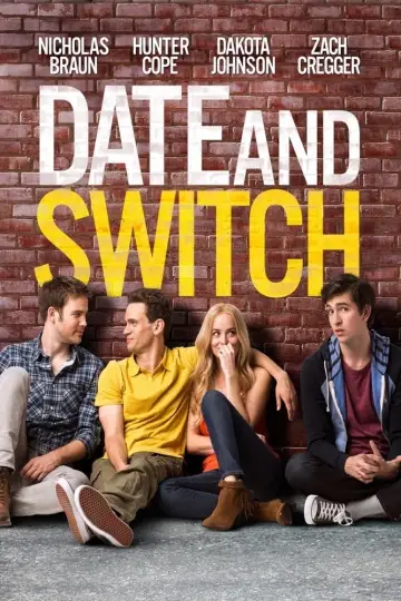 Постер до фільму "Date and Switch" #350860