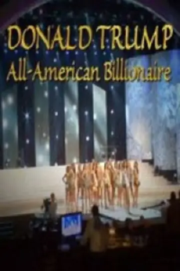 Donald Trump: All-American Billionaire постер