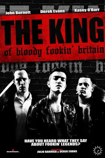 Постер до фильму"The King of Bloody Fookin