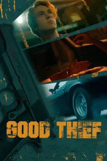 Постер до фильму"Good Thief" #481399