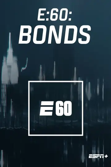 Постер до фільму "E60: Bonds" #1507357