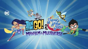 Задник до фильму"Teen Titans Go! & DC Super Hero Girls: Mayhem in the Multiverse" #1006684