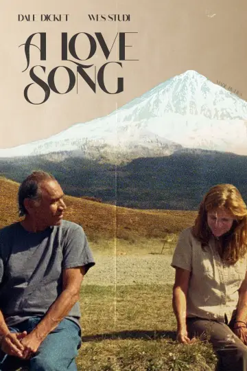 Постер до фильму"A Love Song" #1051654