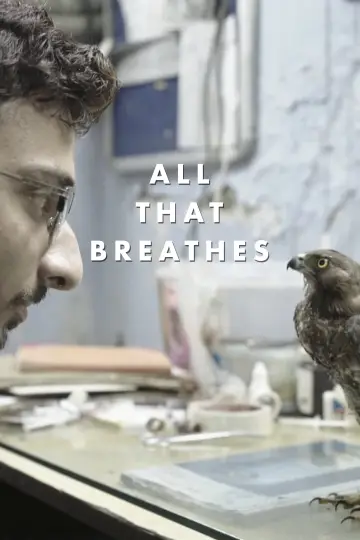 Постер до фільму "All That Breathes" #1858308