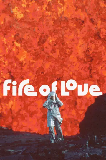 Постер до фильму"Fire of Love" #1025164
