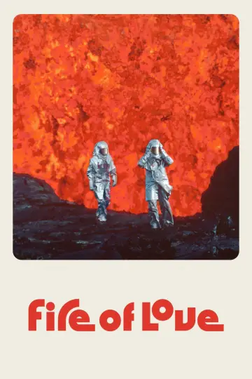 Постер до фильму"Fire of Love" #1025170
