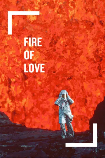 Постер до фильму"Fire of Love" #1025175