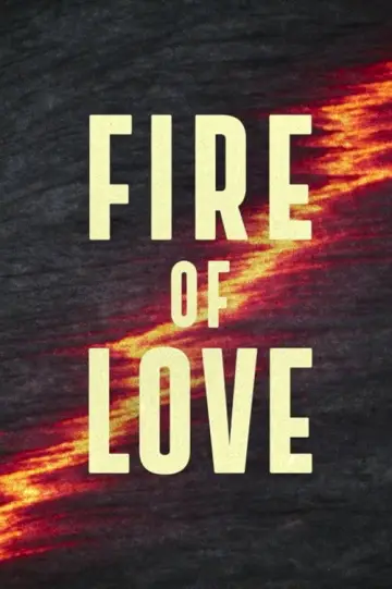 Fire of Love