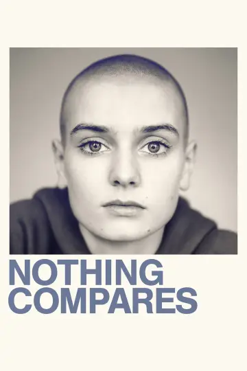 Постер до фільму "Nothing Compares" #1630412