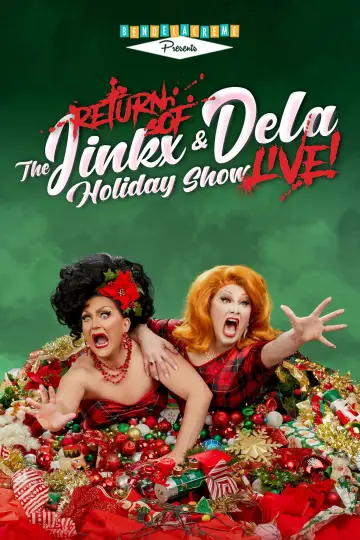 The Return of the Jinkx and DeLa Holiday Show Live! постер
