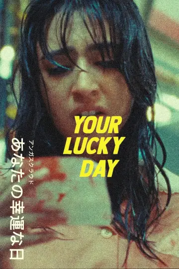 Постер до фильму"Your Lucky Day" #504798