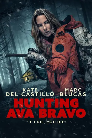 Постер до фильму"Hunting Ava Bravo" #1035360