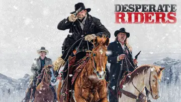 Задник до фильму"Desperate Riders" #90850